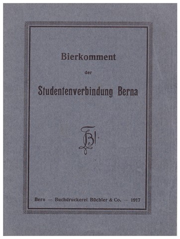Berna Bern - 1917 - Biercomment - Nachlass Vontobel v/o Brutus