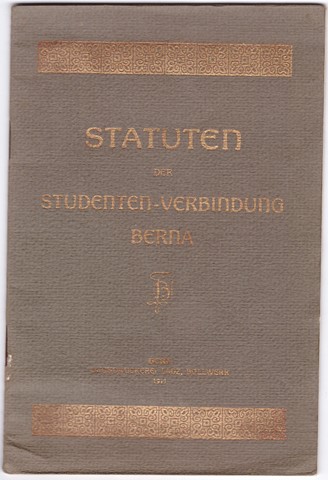 Berna Bern - 1911 - Statuten - Nachlass Vontobel v/o Brutus