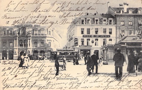 1903 - Hotel Jura, Bubenbergplatz