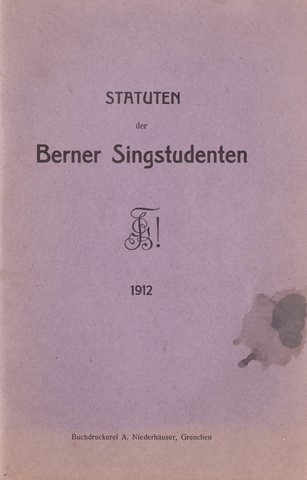 Singstudenten Bern - 1912 - Statuten Aktivitas und AHV